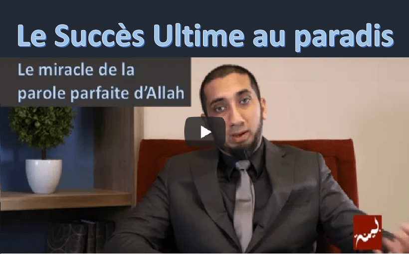 Le Succès Ultime au paradis - Le miracle de la parole parfaite d'Allah Le Succès Ultime au paradis - Le miracle de la parole parfaite d'Allah