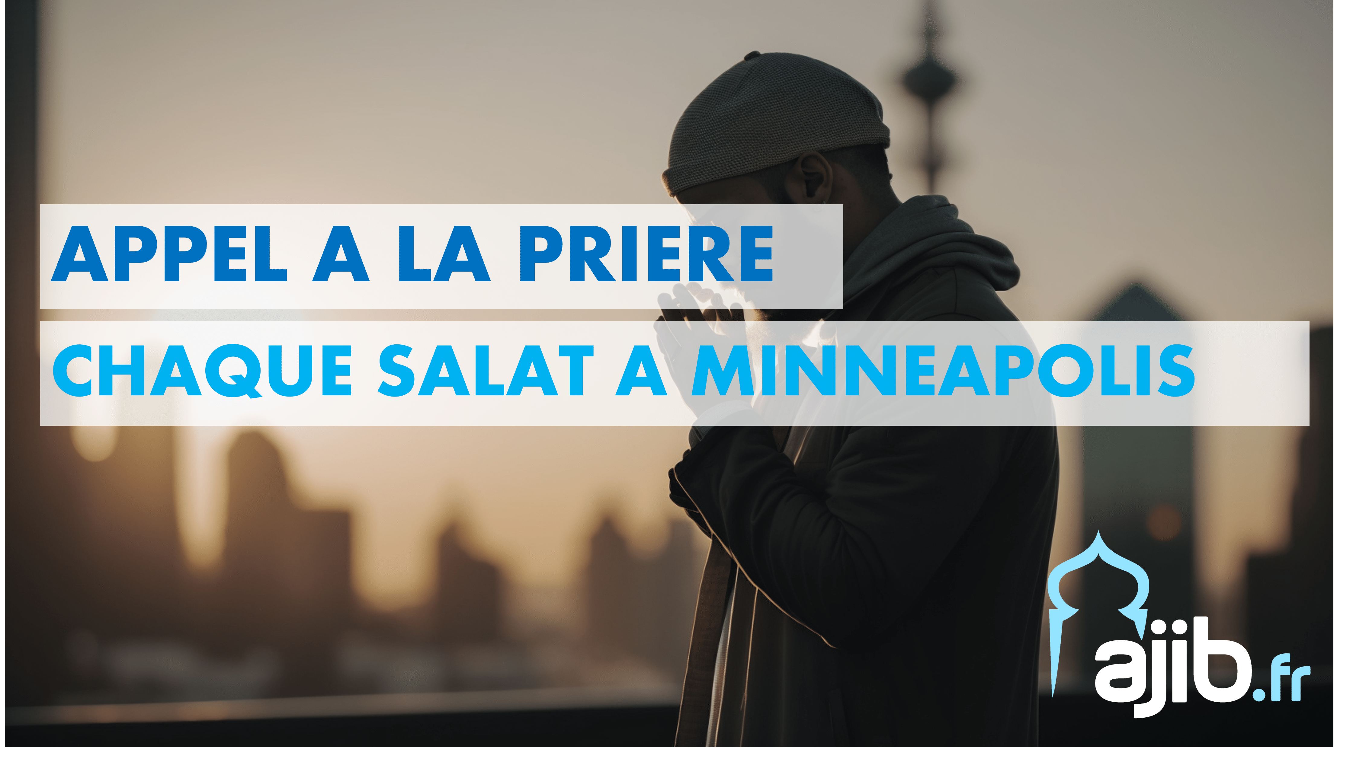 Adhan à toute heure à Minneapolis